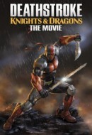 Gledaj Deathstroke: Knights & Dragons - The Movie Online sa Prevodom