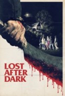 Gledaj Lost After Dark Online sa Prevodom