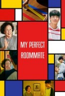 Gledaj My Perfect Roommate Online sa Prevodom