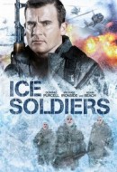 Gledaj Ice Soldiers Online sa Prevodom