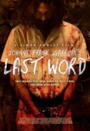 Gledaj Johnny Frank Garrett's Last Word Online sa Prevodom