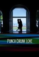 Gledaj Punch-Drunk Love Online sa Prevodom