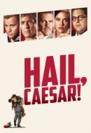 Gledaj Hail, Caesar! Online sa Prevodom
