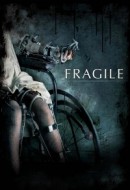 Gledaj Fragile Online sa Prevodom