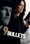 Gledaj 9 Bullets Online sa Prevodom