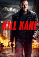 Gledaj Kill Kane Online sa Prevodom