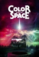 Gledaj Color Out of Space Online sa Prevodom