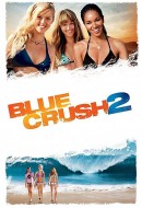 Gledaj Blue Crush 2 Online sa Prevodom