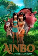 Gledaj Ainbo: Spirit of the Amazon Online sa Prevodom