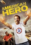 Gledaj American Hero Online sa Prevodom