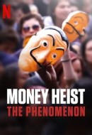 Gledaj Money Heist: The Phenomenon Online sa Prevodom