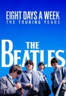 Gledaj The Beatles: Eight Days a Week - The Touring Years Online sa Prevodom