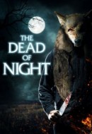 Gledaj The Dead of Night Online sa Prevodom