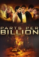 Gledaj Parts Per Billion Online sa Prevodom
