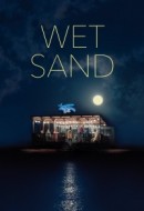 Gledaj Wet Sand Online sa Prevodom