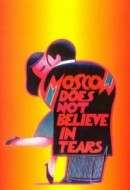 Gledaj Moscow Does Not Believe in Tears Online sa Prevodom
