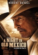 Gledaj A Night in Old Mexico Online sa Prevodom