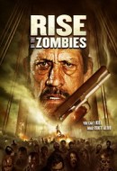 Gledaj Rise of the Zombies Online sa Prevodom