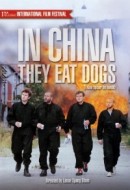 Gledaj In China They Eat Dogs Online sa Prevodom