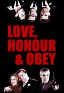 Gledaj Love, Honour and Obey Online sa Prevodom