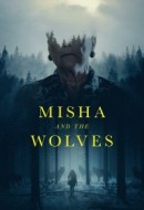 Gledaj Misha and the Wolves Online sa Prevodom