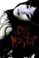 Gledaj The Doll Master Online sa Prevodom