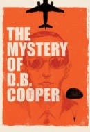 Gledaj The Mystery of D.B. Cooper Online sa Prevodom
