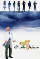 Gledaj Dr. T & the Women Online sa Prevodom