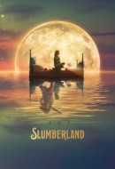 Gledaj Slumberland Online sa Prevodom