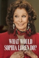 Gledaj What Would Sophia Loren Do? Online sa Prevodom