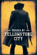 Gledaj Murder at Yellowstone City Online sa Prevodom