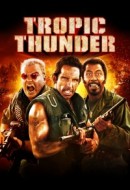 Gledaj Tropic Thunder Online sa Prevodom