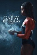 Gledaj The Gabby Douglas Story Online sa Prevodom