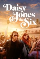 Gledaj Daisy Jones & the Six Online sa Prevodom