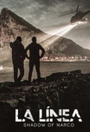 Gledaj La Línea: Shadow of Narco Online sa Prevodom