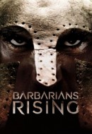 Gledaj Barbarians Rising Online sa Prevodom