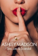 Gledaj Ashley Madison: Sex, Lies & Scandal Online sa Prevodom