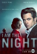 Gledaj I Am the Night Online sa Prevodom