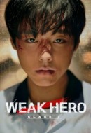 Gledaj Weak Hero Online sa Prevodom