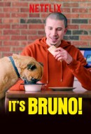 Gledaj It's Bruno! Online sa Prevodom