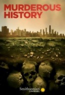 Gledaj Murderous History Online sa Prevodom