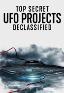 Gledaj Top Secret UFO Projects: Declassified Online sa Prevodom