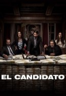 Gledaj El Candidato Online sa Prevodom
