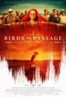 Gledaj Birds of Passage Online sa Prevodom
