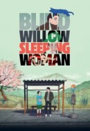 Gledaj Blind Willow, Sleeping Woman Online sa Prevodom