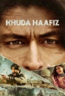 Gledaj Khuda Haafiz Online sa Prevodom