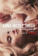 Gledaj Anna Nicole Smith: You Don't Know Me Online sa Prevodom