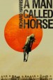 Gledaj A Man Called Horse Online sa Prevodom