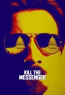 Gledaj Kill the Messenger Online sa Prevodom