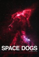 Gledaj Space Dogs Online sa Prevodom